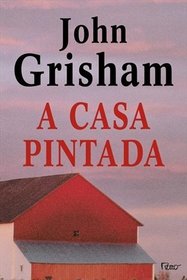 A Casa Pintada (A Painted House) (Portugese Edition)