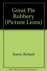 Great Pie Robbery (Pict. Lions S)