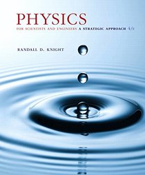 Physics for Scientists and Engineers: A Strategic Approach with Modern Physics (Chs 1-42) Plus MasteringPhysics with eText -- Access Card Package (4th Edition)
