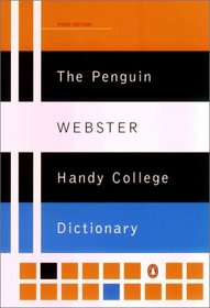 The Penguin Webster Handy College Dictionary: Third Edition