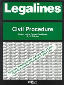 Legalines: Civil Procedure