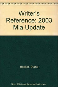 Writer's Reference 5e with 2003 MLA Update & Comment for Writer's Reference 5e
