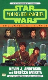 The Emperor's Plague (Star Wars: Young Jedi Knights)
