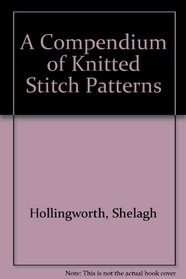Compendium od Knitted Stitch