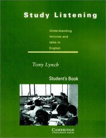 Study Listening Student's book: Understanding Lectures and Talks in English