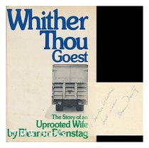 Whither thou goest: The story of an uprooted wife