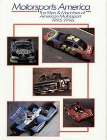 Motorsports America: The Men & Machines of American Motorsport, 1995-1996