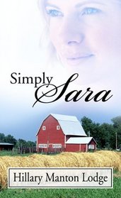 Simply Sara (Thorndike Press Large Print Christian Fiction)