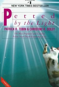 Petted by the Light: The Most Profound and Complete Feline Near-Death Experiences Ever