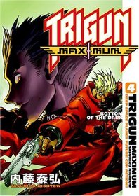 Trigun Maximum Volume 4: Bottom of the Dark (Trigun Maximum (Graphic Novels))