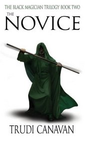 The Novice (Black Magician, Bk 2)