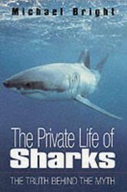 The Private Life of Sharks