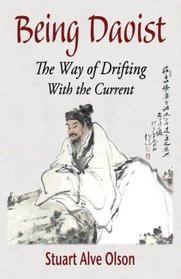 Being Daoist: The Way of Drifting With the Current