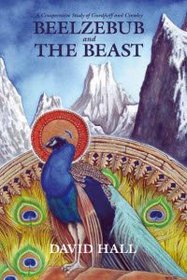 Beelzebub And The Beast - A Comparative Study of G.I. Gurdjieff & Aleister Crowley.