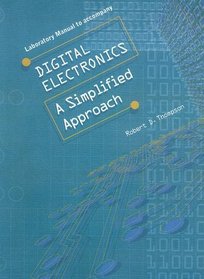 Laboratory Experiments for Digital Electronics: A Simplified Approach