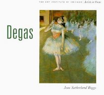 Degas (Artists in Focus)