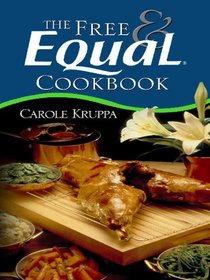 The Free & Equal Cookbook (Thorndike Large Print Health, Home and Learning)