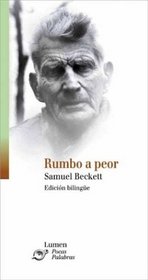 Rumbo A Peor/ Path to Worst (Spanish Edition)