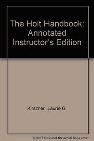 The Holt Handbook: Annotated Instructor's Edition