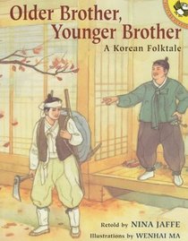 Older Brother, Younger Brother: A Korean Folk Tale (Picture Puffins)