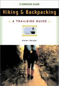 Trailside Guide: Hiking and Backpacking