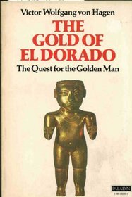 The Gold of El Dorado