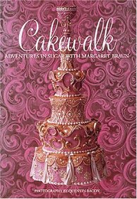 Cakewalk: Adventures with Sugar