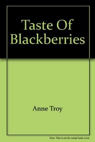 Taste of Blackberries (Novel Units) (Teacher Guide)