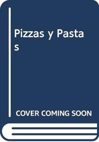 Pizzas y Pastas (Spanish Edition)