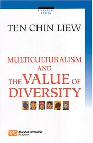 Multiculturalism And The Value Of Diversity (Signature)