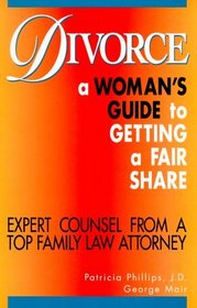 Arco Divorce: A Women's Guide to Getting a Fair Share