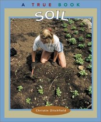 Soil (True Books)