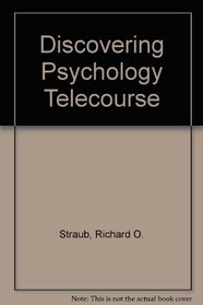 Study Guide for the Discovering Psychology Telecourse: to accompany Myers' Exploring Psychology 5e