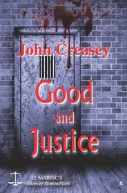 Good And Justice (Gideon of Scotland Yard)