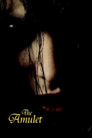 The Amulet: A Novel of Horror