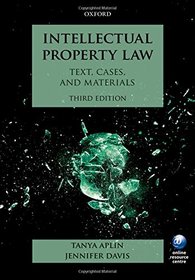 Intellectual Property Law (Text, Cases and Materials)