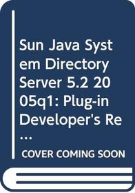 Sun Java System Directory Server 5.2 2005q1: Plug-in Developer's Reference