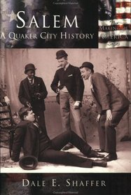 Salem: A Quaker City History (Making of America: Ohio) (Making of America)