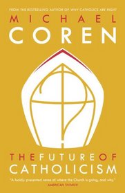 The Future of Catholicism