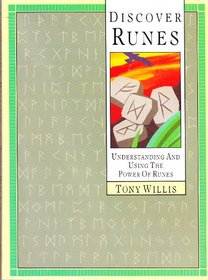 Discover Runes: Understanding and Using the Power of Runes