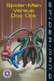 Spider-Man 2: Spider-Man Versus Doc Ock (Festival Reader)