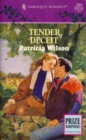 Tender Deceit (Harlequin Romance, No 3364)