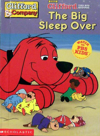 Clifford The Big Red Dog - The Big Sleepover