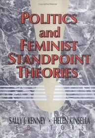 Politics and Feminist Standpoint Theories (Women & Politics)