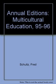 Annual Editions: Multicultural Education, 95-96