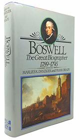 Boswell: The Great Biographer, 1789-1795 (Yale Editions of the Private Papers of James Boswell)