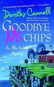 Goodbye, Ms. Chips (Ellie Haskell, Bk 13)