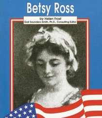 Betsy Ross (Famous Americans)