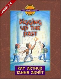 Digging Up the Past: Genesis 3-11 (Discover 4 Yourself Inductive Bible Studies for Kids)