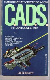 Death Zone Attack (C.a.D.S, No 11)